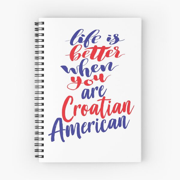 Item preview, Life is Better When You Are Croatian American designed and sold by ProjectX23.
