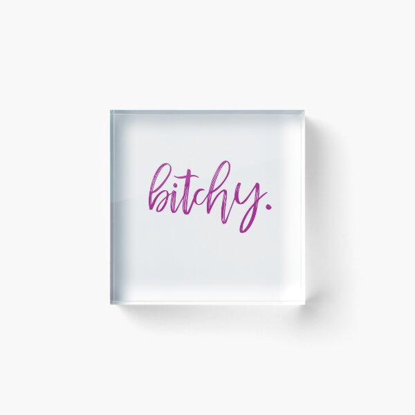 Item preview, bitchy. designed and sold by glitteredgold.