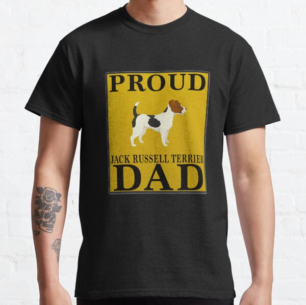 Proud Jack Russell Terrier Dad - Jack Russell Terrier Classic T-Shirt