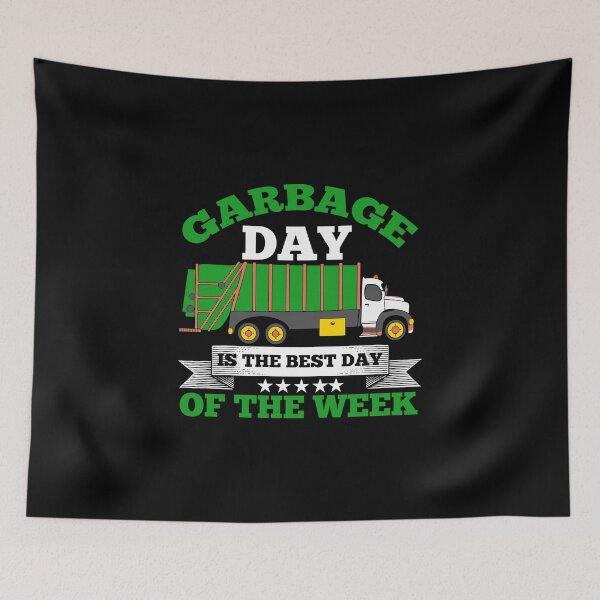 Item preview, Garbage Day Is The Best Day Of The Week - Funny Garbage Truck Gift Ideas designed and sold by cartba.