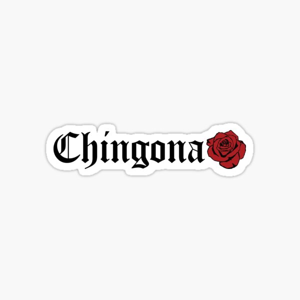 Chingona Vibes Only Vinyl Sticker Decal