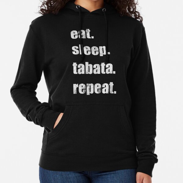 eat sleep tabata repeat gift Lightweight Hoodie