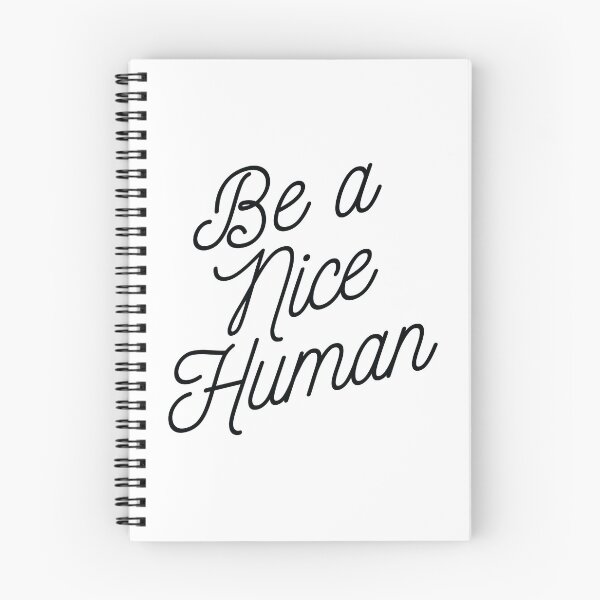 Item preview, Be A Nice Human designed and sold by lakegirldesignco.