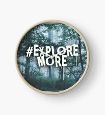 #Explore More Uhr