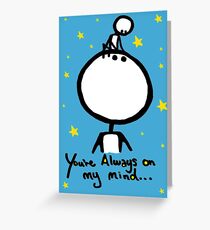 I'm always thinking of You! Grußkarte