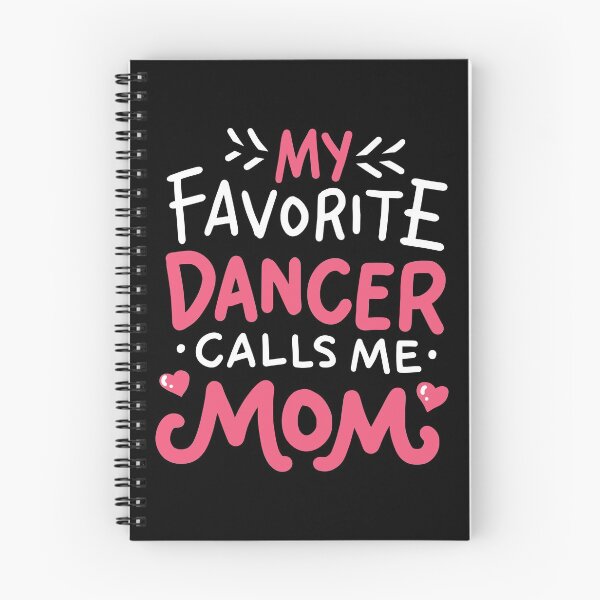 Item preview, My Favorite Dancer Calls Me Mom - Cute Gift Ideas For Dancing Moms designed and sold by cartba.