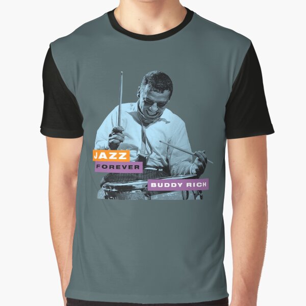 Jazz Forever - Buddy Rich Graphic T-Shirt