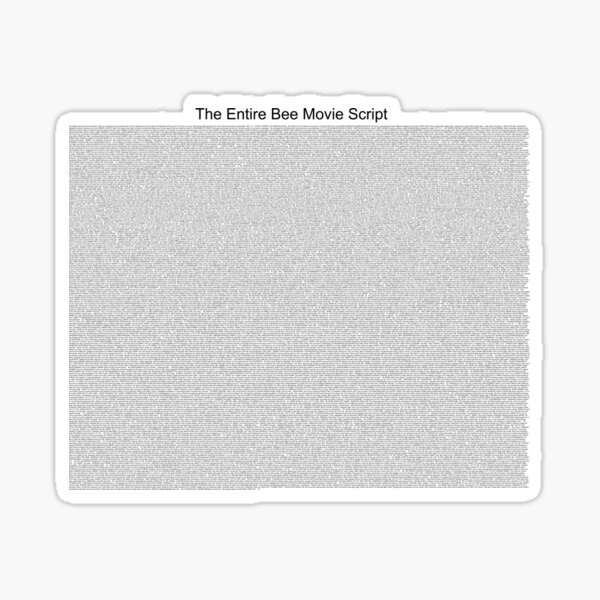 The Entire Bee Movie Script
