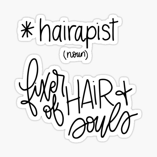 Hairapist  Sticker