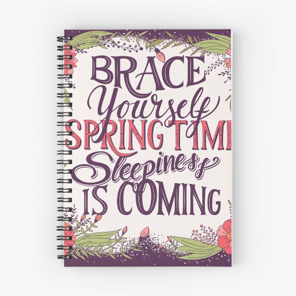Item preview, Brace yourself spring time sleepiness is coming designed and sold by BlueLela.