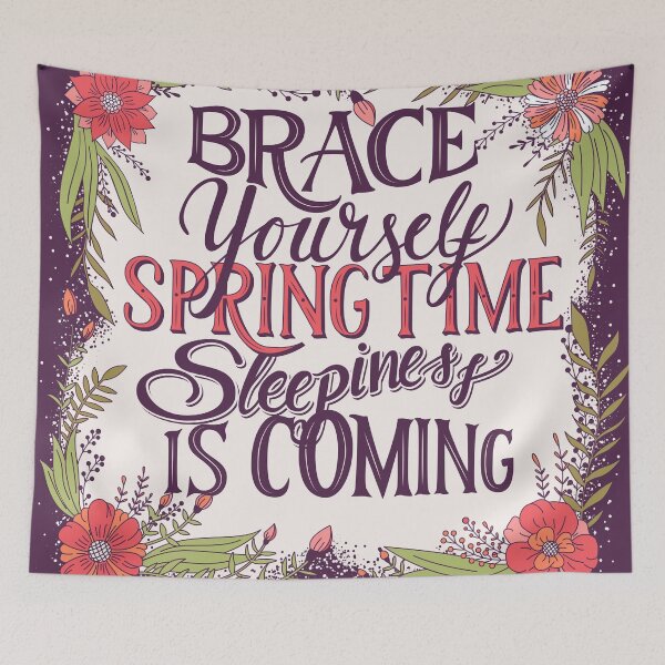 Item preview, Brace yourself spring time sleepiness is coming designed and sold by BlueLela.