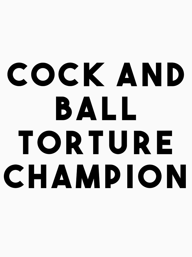 Ball torture