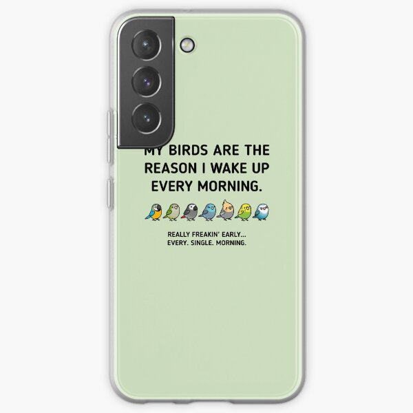 Early Birds Samsung Galaxy Soft Case