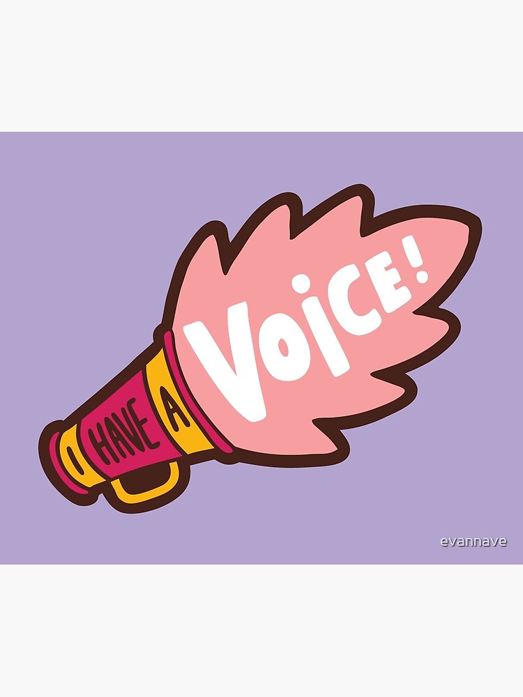 I Have A Voice by evannave