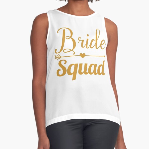 Bride Squad matching heart arrow Sleeveless Top