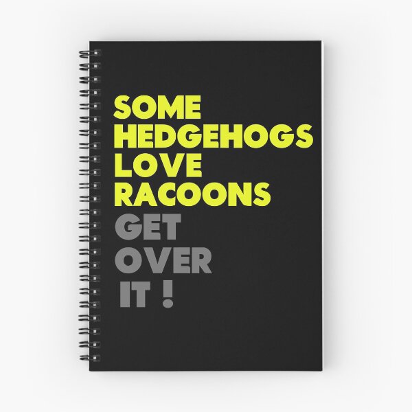 Item preview, Some hedgehogs love racoons designed and sold by Saraelle.