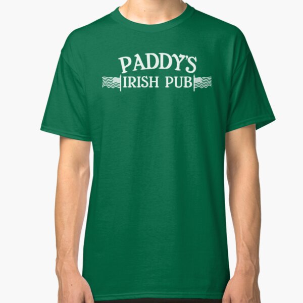Paddy's Irish Pub Classic T-Shirt