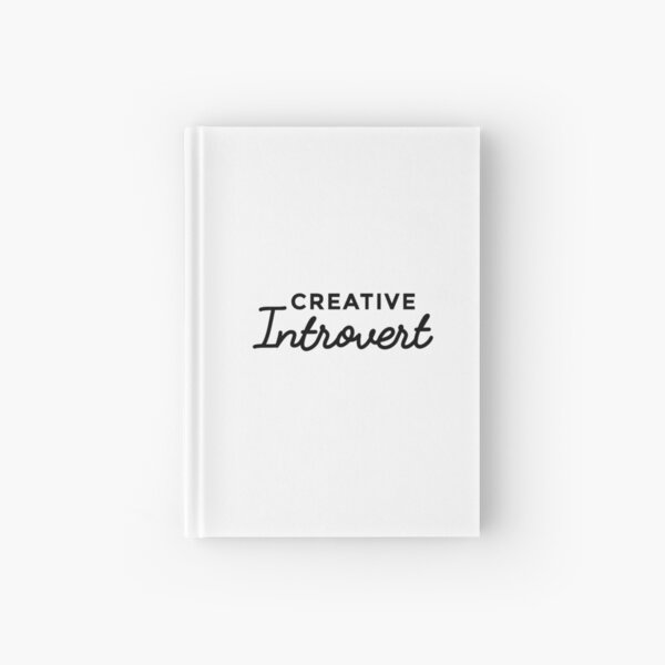 I'm a Creative Introvert Hardcover Journal