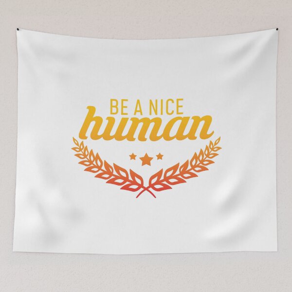 Item preview, Be a nice human gift idea designed and sold by NeXore.