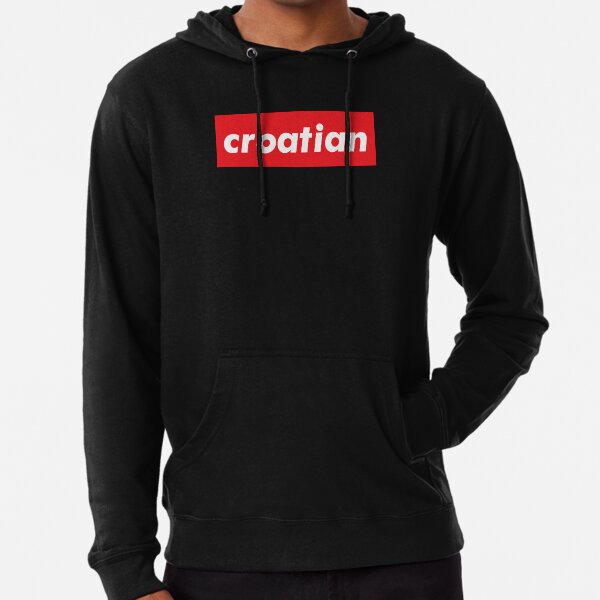 Croatian Croatia Raised Me Lightweight Hoodie