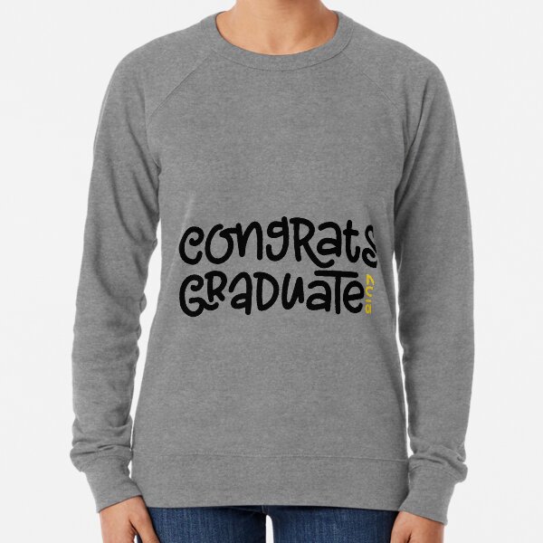 Congrats Craduate Lightweight Sweatshirt