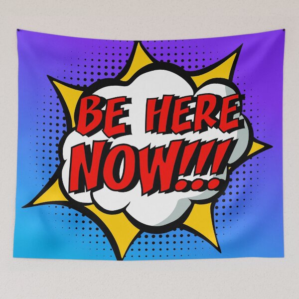 Item preview, Be here now - pop art designed and sold by hellcom.