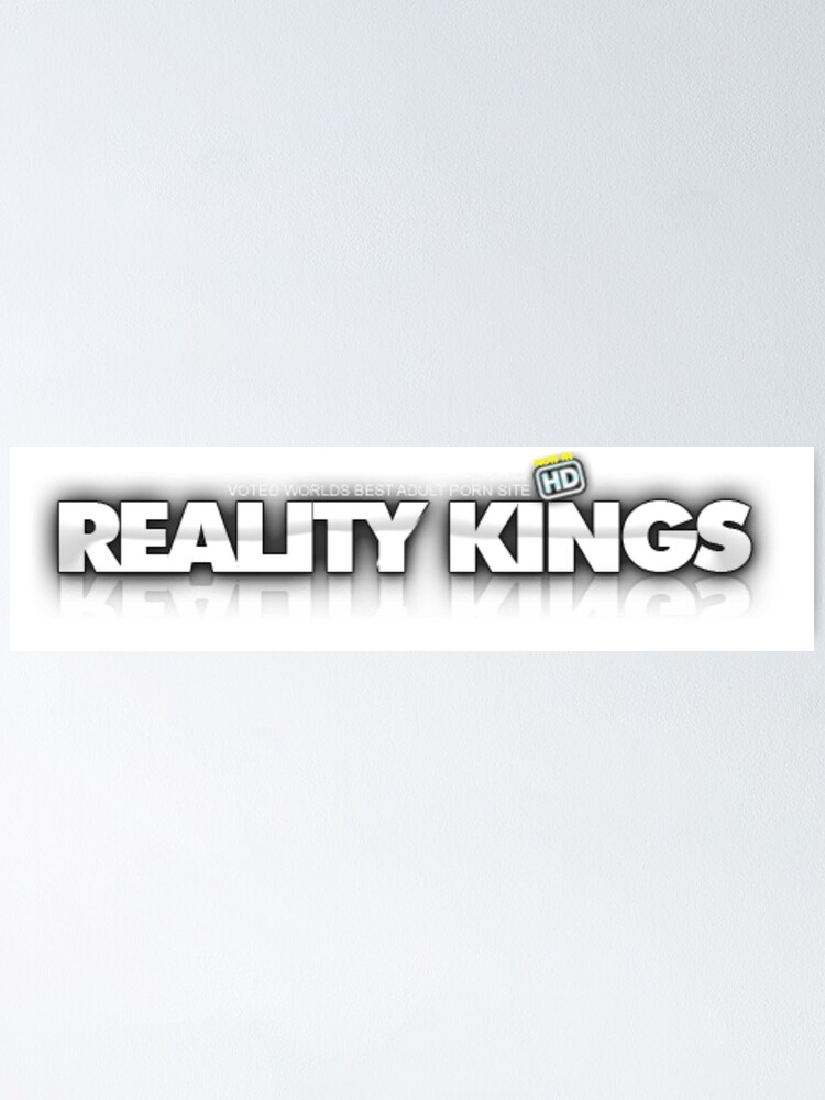 “Reality Kings Logo” Poster for Sale by LeeAmbler | Redbubble