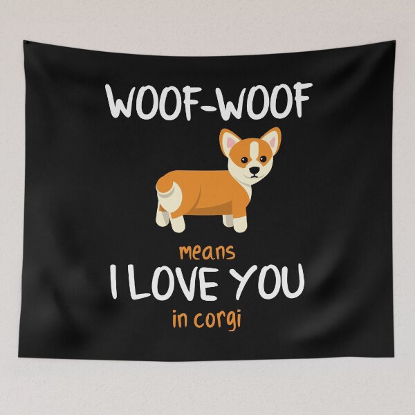 Item preview, Woof Corgi Love You Shirt designed and sold by BTStyle.