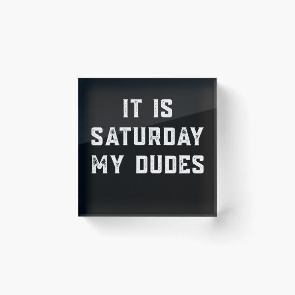 Item preview, It's Saturday people designed and sold by m-huppmann.