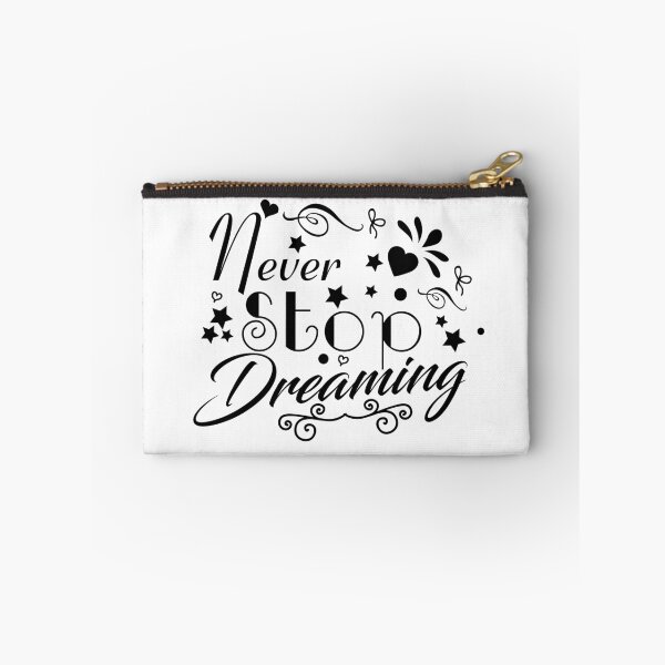 Item preview, Never Stop Dreaming  designed and sold by shema78.