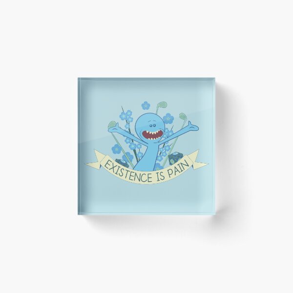 Existence is Pain Acrylic Block