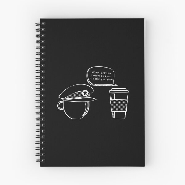 Item preview, When I grow up I wanna be a cup so I can fight crime! designed and sold by Akram96.