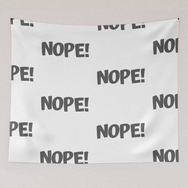 Item preview, nope! fan art cool design awkwardly social goes with every occasion designed and sold by Urban Binge.