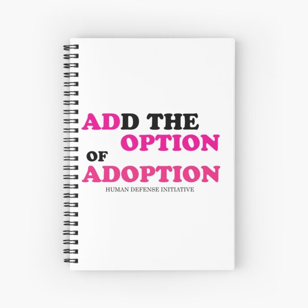 Adoption Option Spiral Notebook