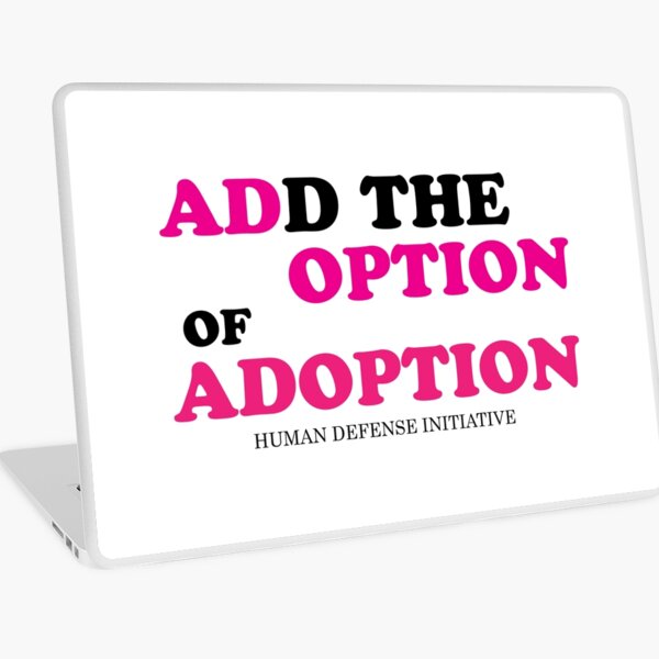Adoption Option Laptop Skin