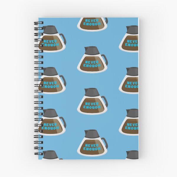 Item preview, Never Enough Coffee designed and sold by Ashley Santoro Draws.