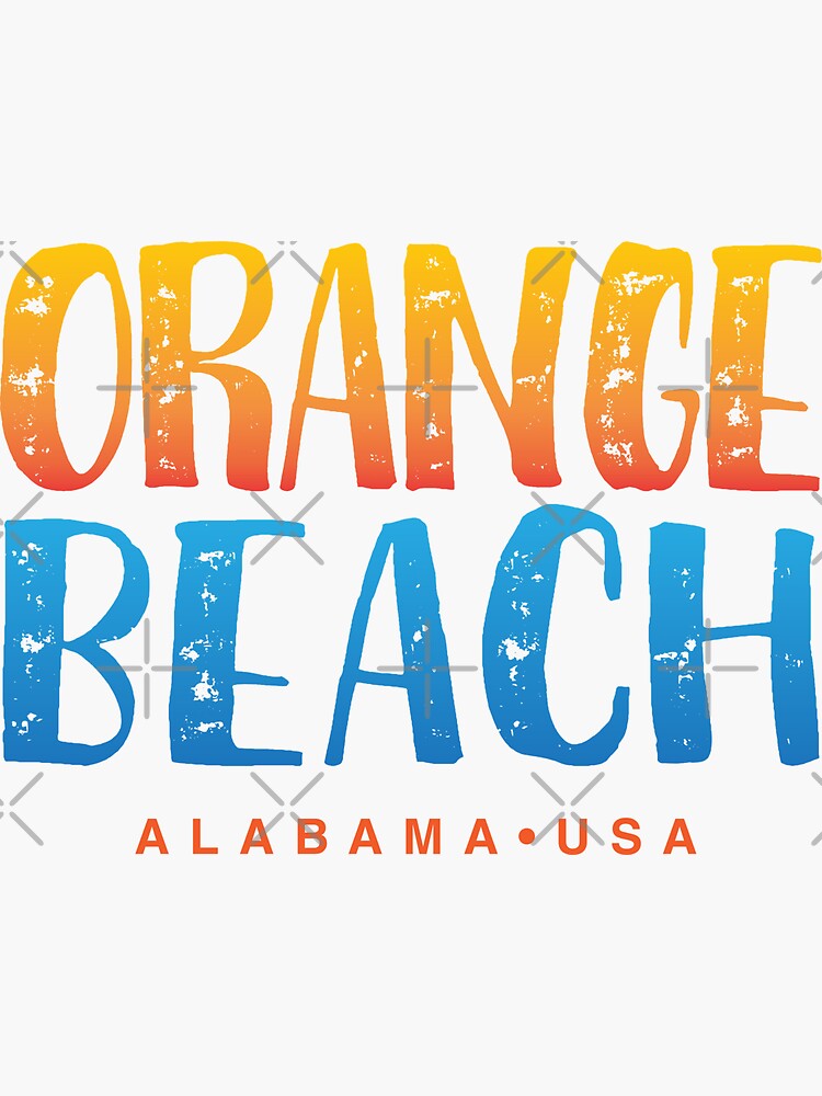 "Orange Beach Alabama souvenir" Sticker by Futurebeachbum Redbubble