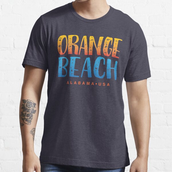 "Orange Beach Alabama souvenir" Tshirt by Futurebeachbum Redbubble