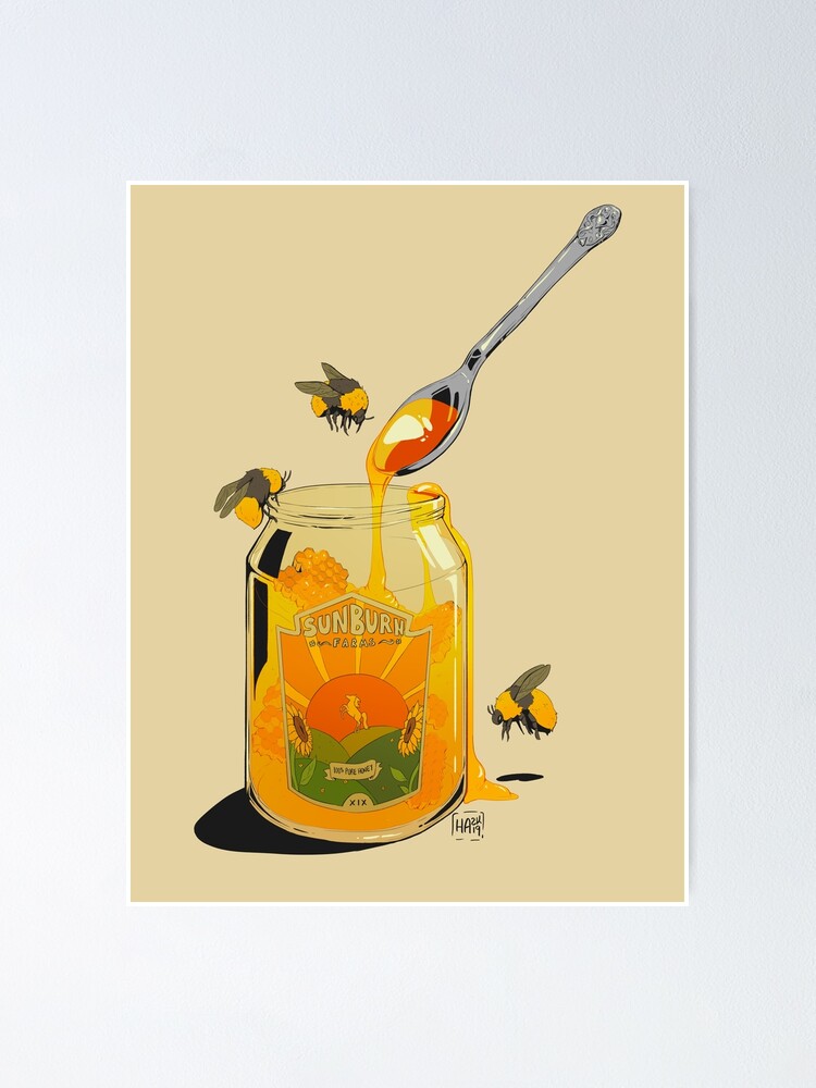 Alternate view of Honey Poster