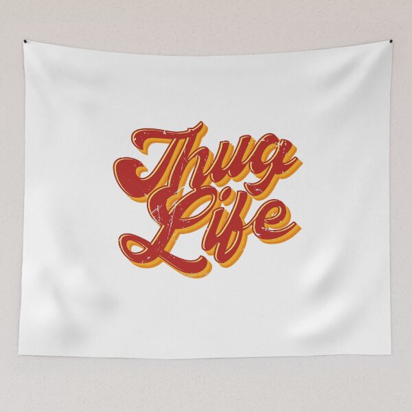 Item preview, Thug Life Meme (v1) designed and sold by BlueRockDesigns.