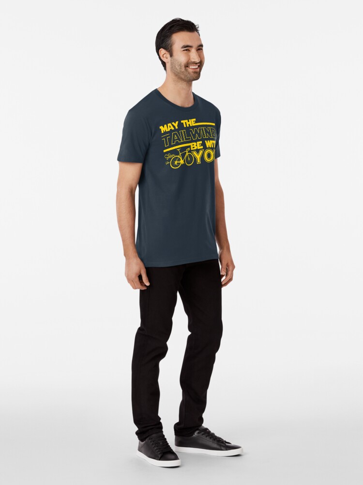 Thumbnail 3 of 6, Premium T-Shirt, May The Tailwind be with You for all Cyclist designed and sold by trendyzcom.