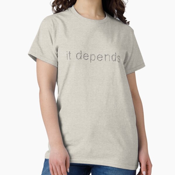 Item preview, It depends designed and sold by UXpert.