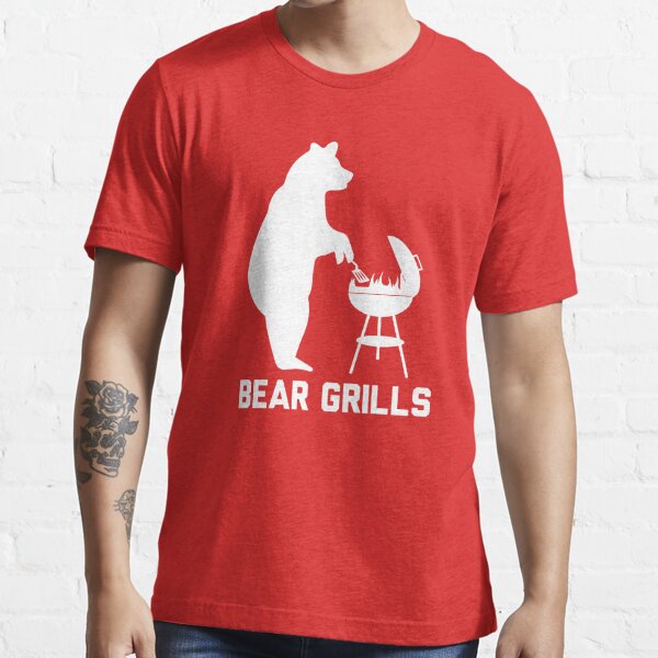 Bear Grills Pun Essential T-Shirt