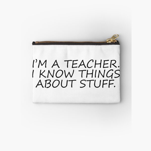 Item preview, I'm A Teacher, I Know Things About Stuff designed and sold by Evelyusstuff.