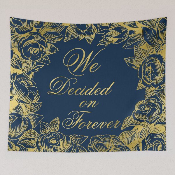 Item preview, Elegant Floral Gold & Navy Blue "We Decided on Forever" Wedding Backdrop  designed and sold by Rewards4life.