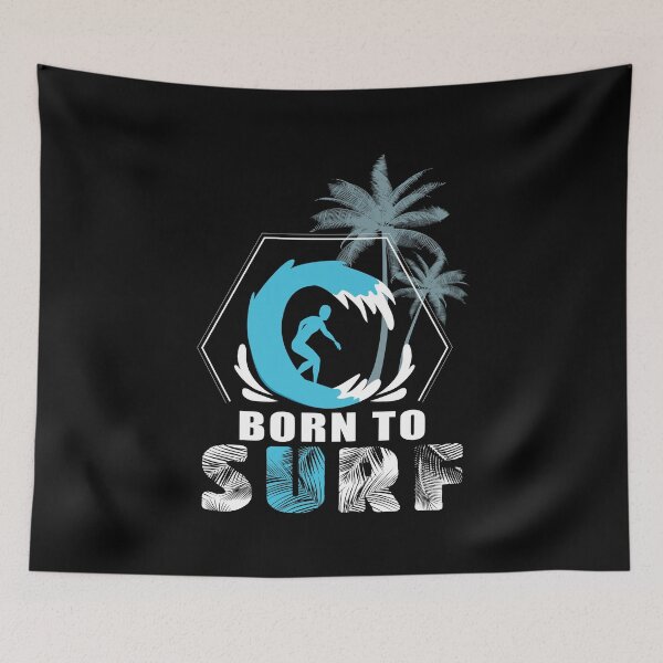 Item preview, Born To Surf designed and sold by SmartStyle.