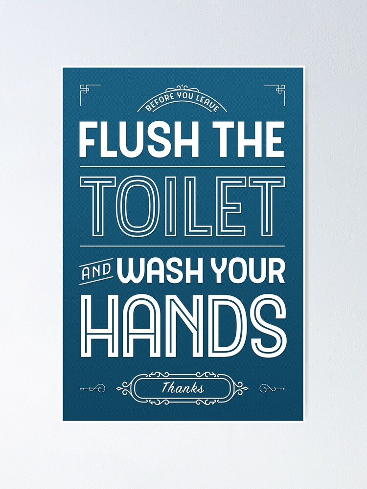 Flush Toilet Wash Hande Badezimmer Dekor Poster Von Kelsorian Redbubble