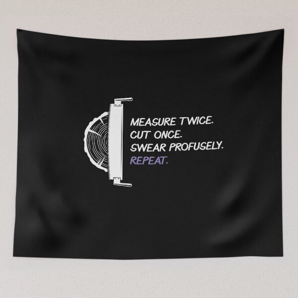 Item preview, Measure twice. Cut once. designed and sold by MooonTees.