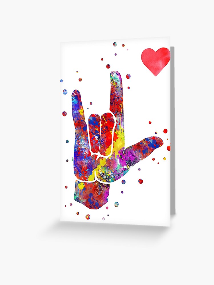 Ich Liebe Dich Asl Gebardensprache Aquarell Gebardensprache Ich Liebe Dich American Sign Language Grusskarte Von Rosaliartbook Redbubble