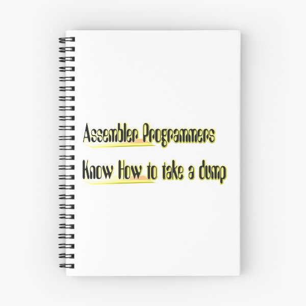 Item preview, Assembler Programmers Know How to take a dump designed and sold by benandfreya.